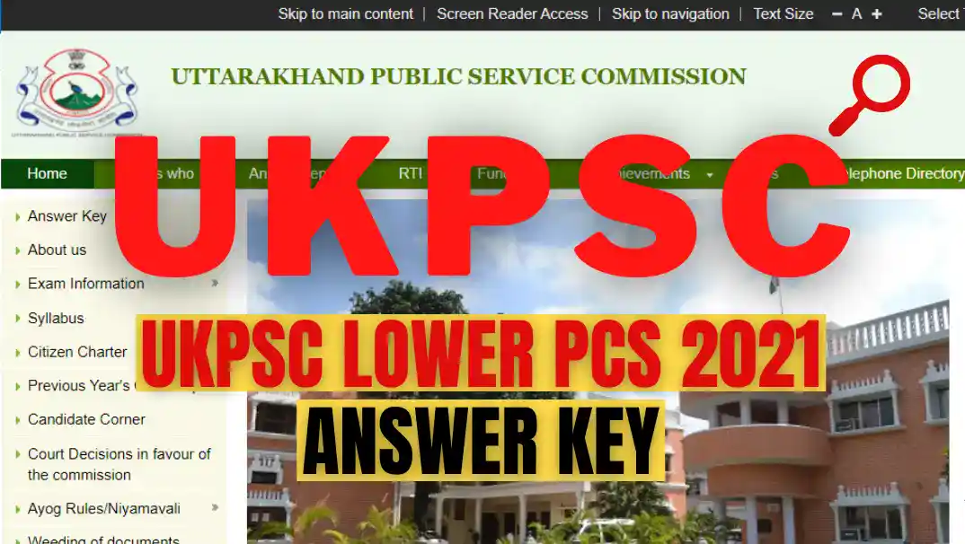 UKPSC has released the answer key of UKPSC Lower PCS 2021