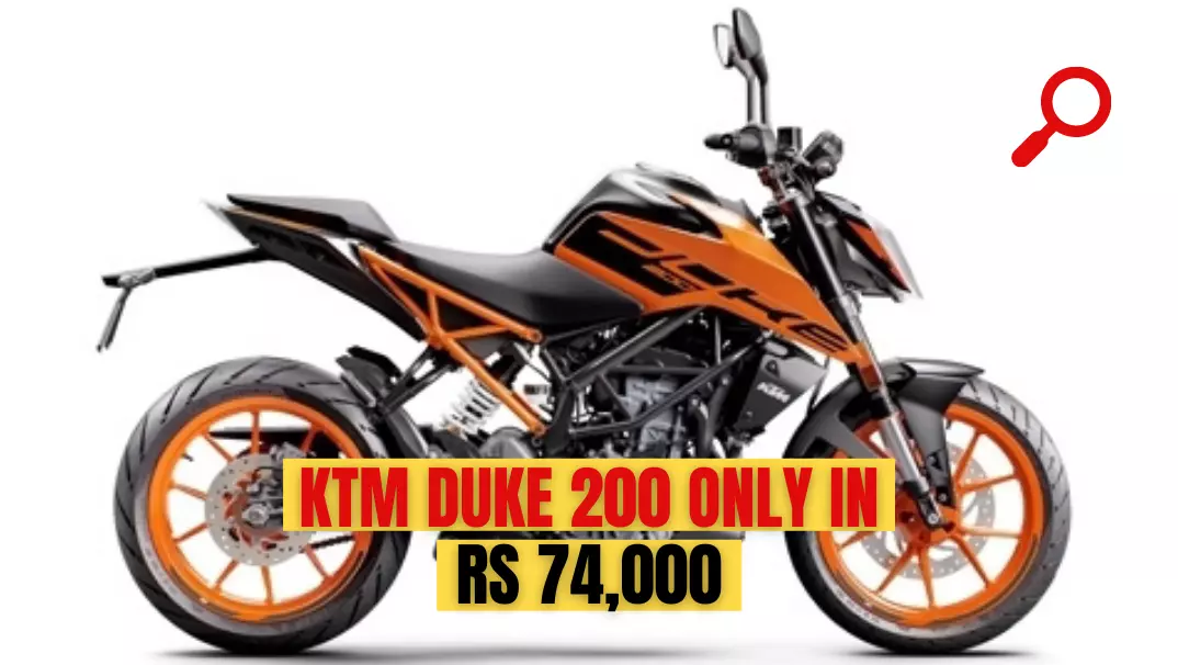 1.8 lakh KTM Duke 200 is available for 74 thousand