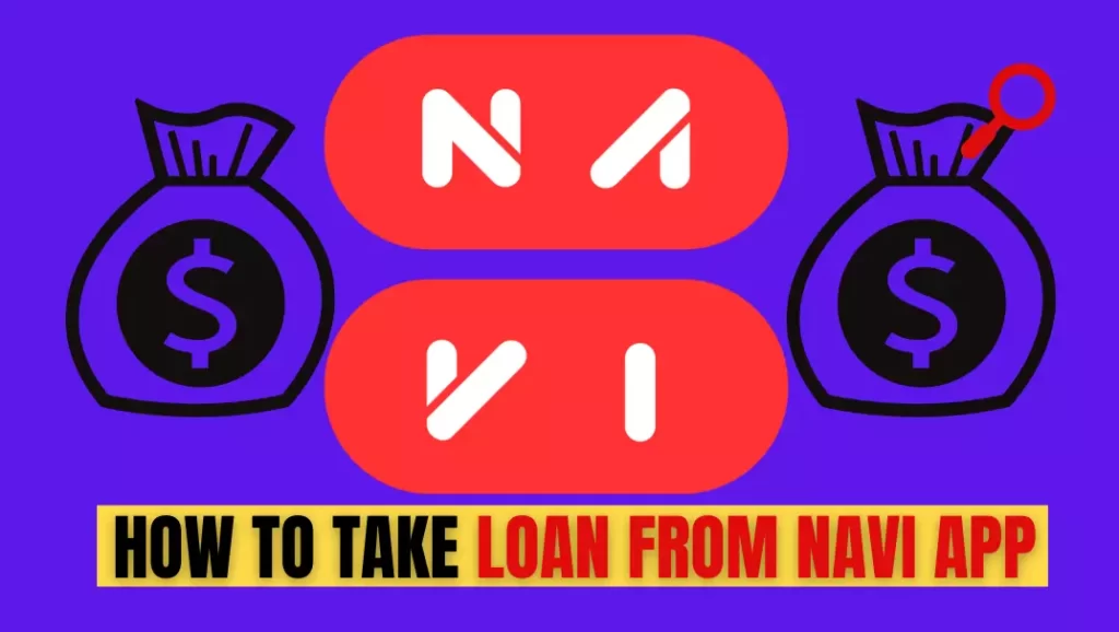How To Take Loan from Navi App | Get Personal and Home loan instantly from mobile