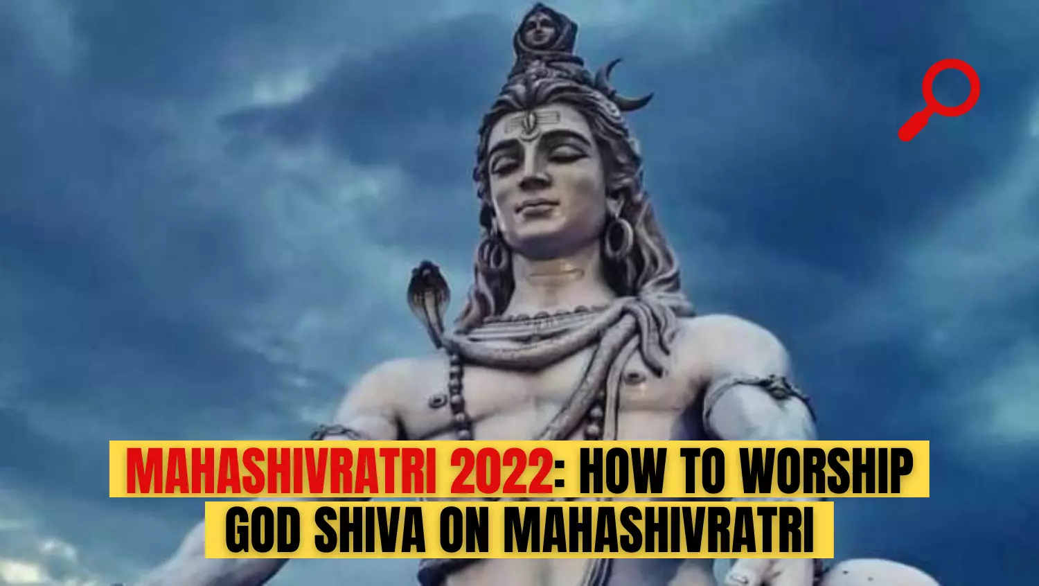 MahaShivratri 2022: How to worship God Shiva on Mahashivratri | Don't forget to offer these things on Shivling on the day of Mahashivratri