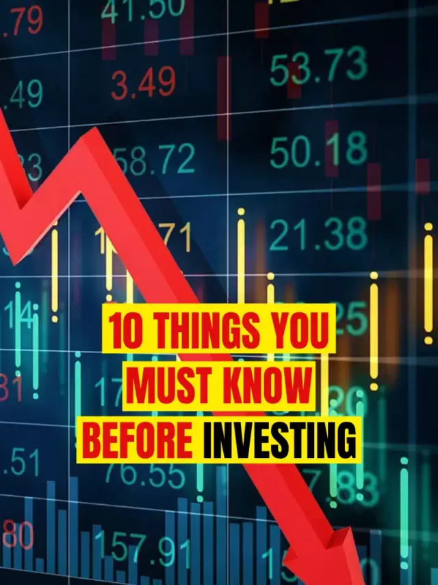 cropped-10-things-you-must-know-before-investing.webp